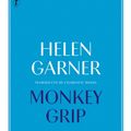 Cover Art for 9781925773156, Monkey Grip by Helen Garner