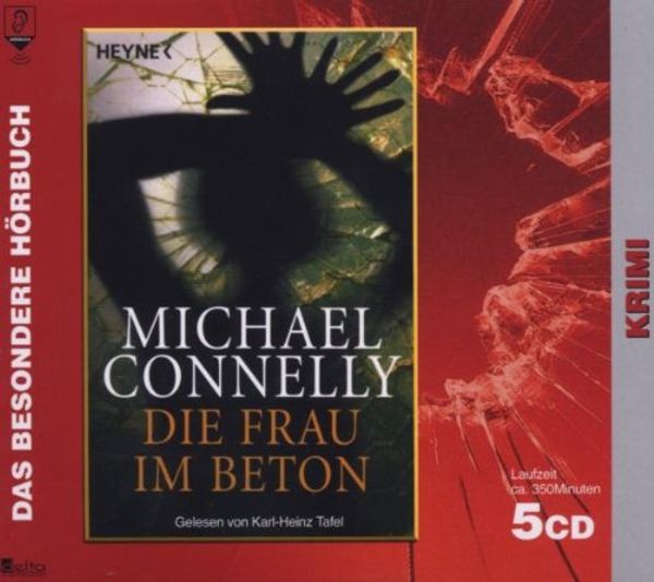 Cover Art for 9783865385239, Die Frau im Beton by Michael Connelly