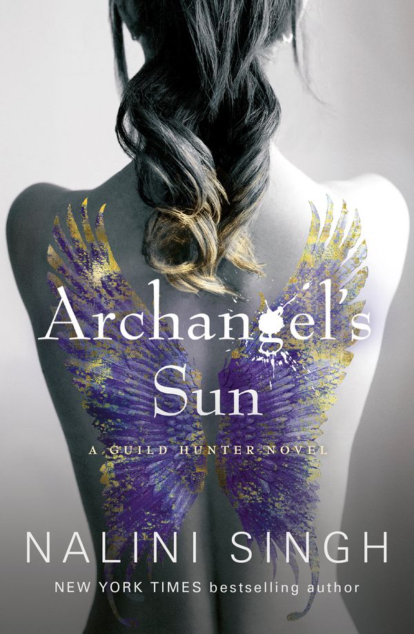 Cover Art for 9781473231436, Archangel's Sun (The Guild Hunter Series) by Nalini Singh