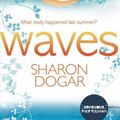 Cover Art for 9781905294602, Waves by Sharon Dogar