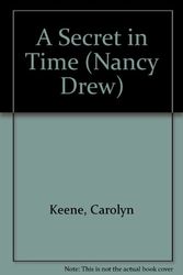 Cover Art for 9780833574220, A Secret in Time (Nancy Drew) by Carolyn Keene