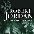 Cover Art for 9783492700825, Das Rad der Zeit 02 - Das Original by Robert Jordan