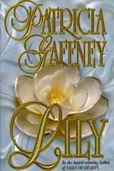 Cover Art for 9780843947724, Lily by Patricia Gaffney