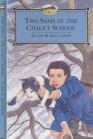 Cover Art for 9780006941408, Two Sams at the Chalet School by Brent-Dyer, Elinor M.