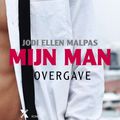 Cover Art for 9789401601863, Mijn man - Overgave by Jodi Ellen Malpas