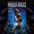 Cover Art for 9781664618107, Bone Crossed by Patricia Briggs