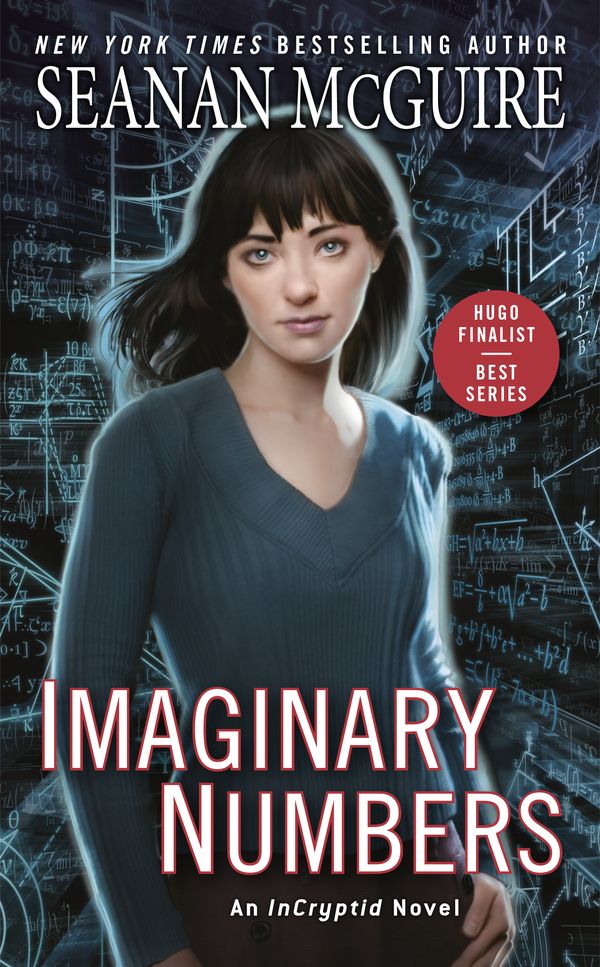 Cover Art for 9780756413781, Imaginary Numbers (Incryptid) by Seanan McGuire