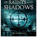 Cover Art for 9781847399472, Of Saints and Shadows by Christopher Golden