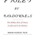 Cover Art for 9780812975215, Fooled by Randomness: The Hidden Role of Chance in Life and in the Markets by Nassim Nicholas Taleb