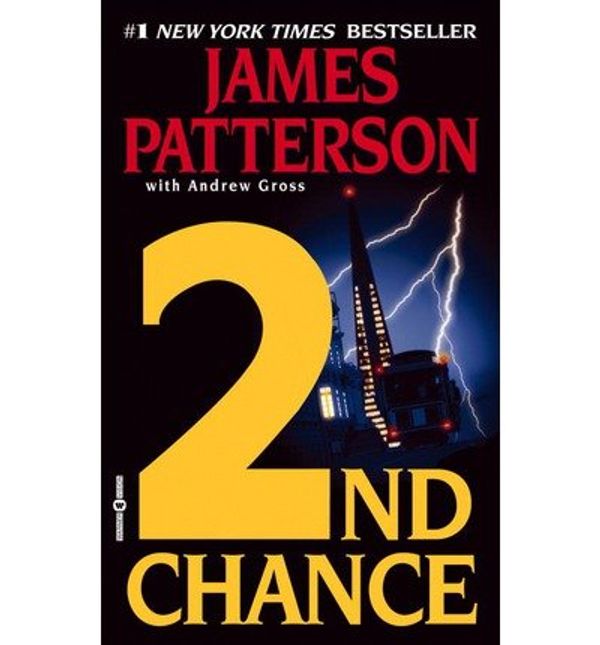 Cover Art for B002A7D3B4, [2nd Chance] (By: James Patterson) [published: February, 2003] by Unknown