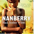 Cover Art for 9780730497141, Nanberry: Black Brother White by Jackie French