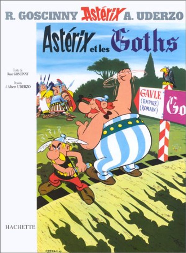 Cover Art for 9782012100039, Asterix et les Goths (French Edition) by René Goscinny, Albert Uderzo