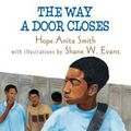 Cover Art for 9780312661694, The Way a Door Closes by Hope Anita Smith