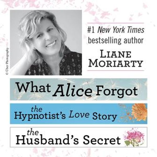 Cover Art for 9780698411180, Three Novels by Liane Moriarty by Liane Moriarty