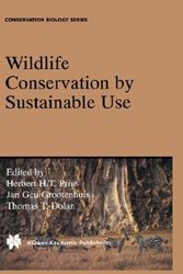 Cover Art for 9780412797309, Wildlife Conservation by Sustainable Use (Conservation Biology) by Herbert H.T. Prins
