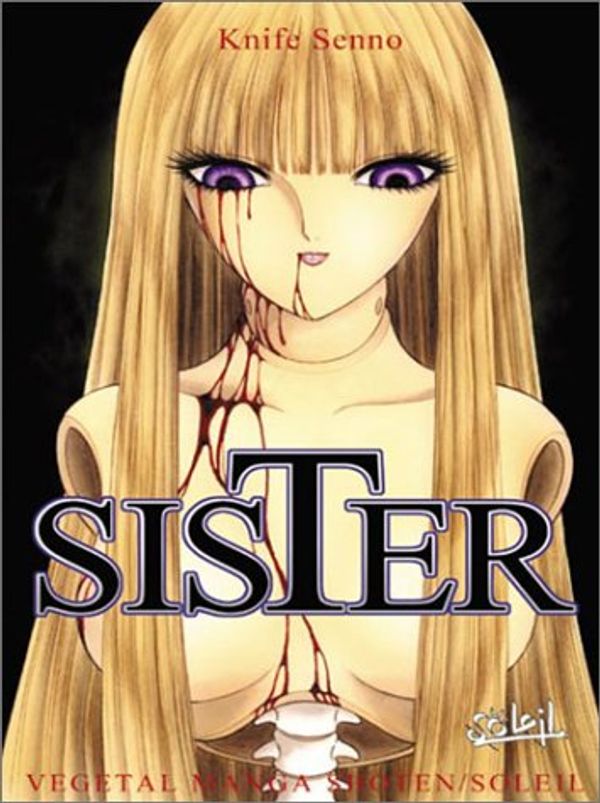 Cover Art for 9782845655331, Sister, tome 1 by S. Knife