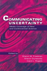 Cover Art for 9780805827279, Communicating Uncertainty by Sharon M. Friedman