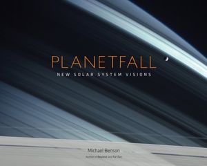 Cover Art for 9781419704222, Planetfall by Michael Benson