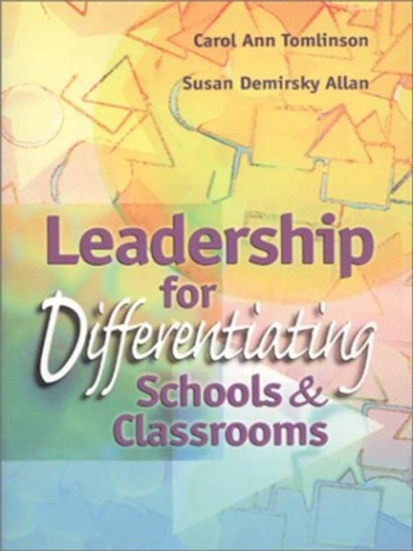 Cover Art for 9781416601029, Leadership for Differentiating Schools and Classrooms by Tomlinson, Carol Ann