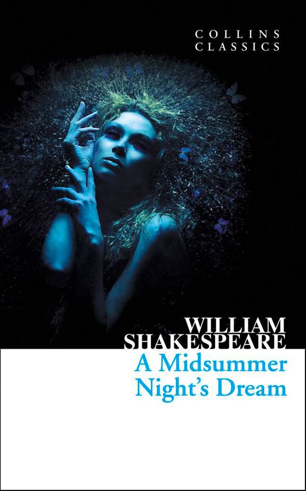 Cover Art for 9780007902378, A Midsummer Night's Dream by William Shakespeare