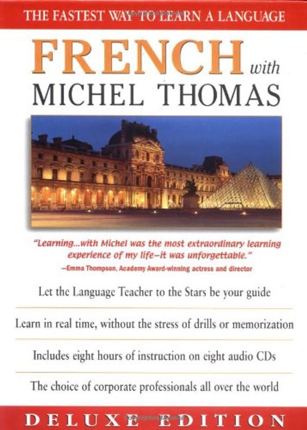 Cover Art for 9780071381659, French With Michel Thomas: The Fastest Way to Learn a Language (Deluxe Language Courses with Michel Thomas) by Michel Thomas