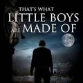 Cover Art for 9781466423763, That's What Little Boys Are Made of by Matthew Simon