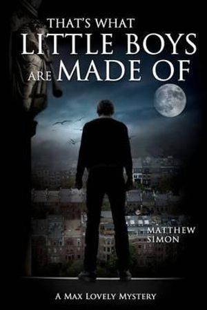 Cover Art for 9781466423763, That's What Little Boys Are Made of by Matthew Simon