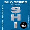 Cover Art for B088TDQG67, Shift (Silo Trilogy Book 2) by Hugh Howey