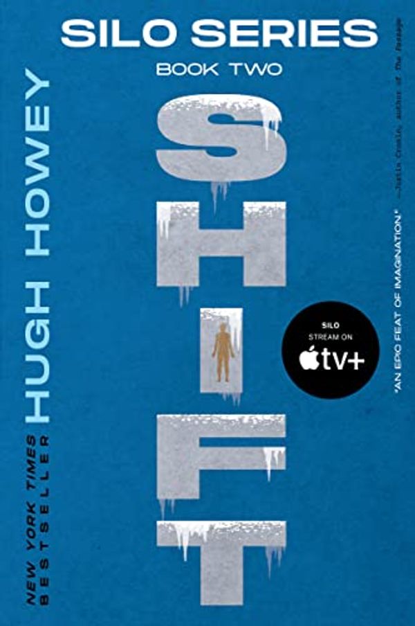 Cover Art for B088TDQG67, Shift (Silo Trilogy Book 2) by Hugh Howey