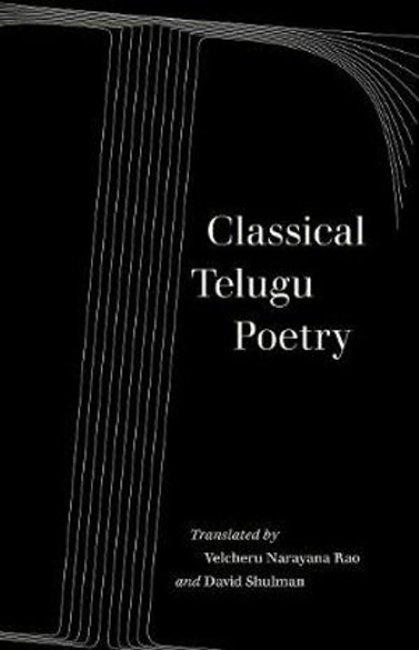 Cover Art for 9780520344525, Classical Telugu Poetry: Volume 13 by David Shulman
