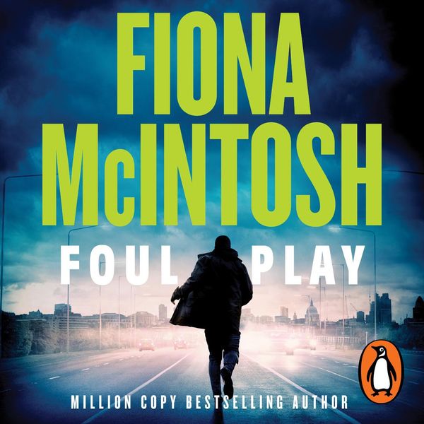 Cover Art for 9781761345647, Foul Play by Fiona McIntosh