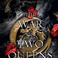 Cover Art for 9781957568232, The War of Two Queens by Armentrout, Jennifer L.