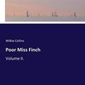 Cover Art for 9783742839435, Poor Miss Finch by Wilkie Collins