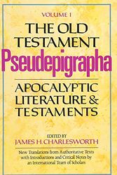 Cover Art for 9780300140194, The Old Testament Pseudepigrapha: Apocalyptic Literature and Testaments v. 1 by James H. Charlesworth