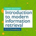 Cover Art for 9781856046947, Introduction to Modern Information Retrieval by G. G. Chowdhury