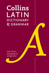 Cover Art for 9780008167677, Collins Latin Dictionary and GrammarCollins Dictionary and Grammar by Collins Dictionaries