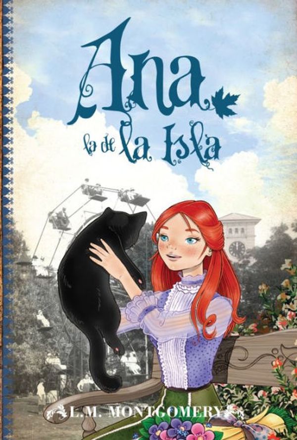 Cover Art for 9788415943211, Ana la de la Isla by Lucy Maud Montgomery