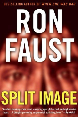 Cover Art for 9781620454442, Split Image by Ron Faust