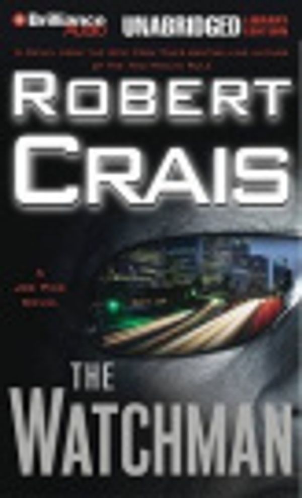 Cover Art for 9781593550400, The Watchman by Robert Crais