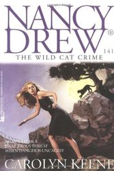 Cover Art for 9780671001209, The Wild Cat Crime (Nancy Drew Digest #141) by Carolyn Keene