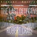 Cover Art for 9781587885228, The Last Detective by Robert Crais