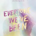 Cover Art for 9780553538441, Everyone We've Been by Sarah Everett
