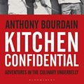 Cover Art for B004U9J9GS, Kitchen Confidential by Anthony Bourdain