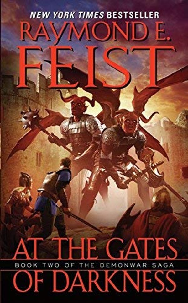 Cover Art for B00M0CZPXI, At the Gates of Darkness: Book Two of the Demonwar Saga by Raymond E Feist(2011-03-29) by Raymond E Feist