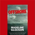 Cover Art for 9781525215711, Offshore: Behind the Wire on Manus and Nauru by Madeline Gleeson