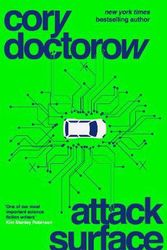 Cover Art for 9781838939991, Attack Surface by Cory Doctorow