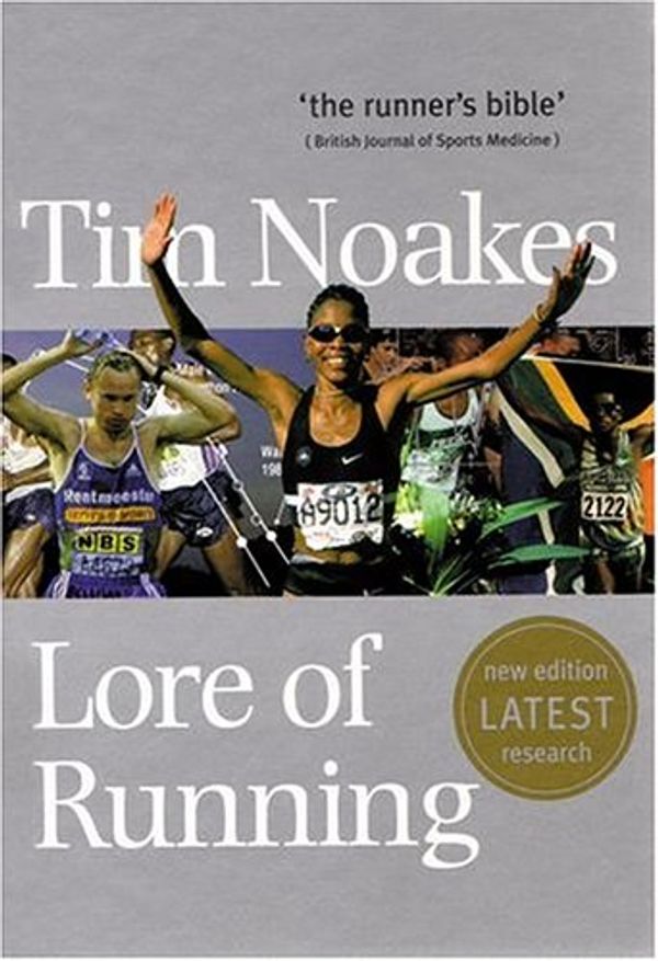 Cover Art for 9780195780161, Lore of Running by Tim Noakes
