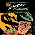 Cover Art for B000FA5G40, The Undercover Economist by Tim Harford