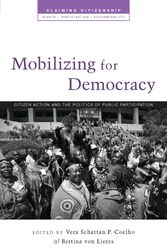 Cover Art for 9781848134454, Mobilising for Democracy by Vera Schatten; Liers Coelho