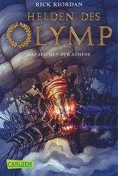 Cover Art for 9783551314802, Helden des Olymp 03: Das Zeichen der Athene by Rick Riordan